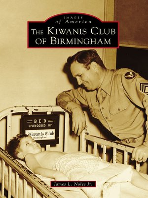 cover image of The Kiwanis Club of Birmingham